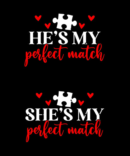 Perfect Match Couples T-Shirts, Matching His and Hers Valentine's Day Party Shirts, Anniversary Gifts, Wedding Apparel
