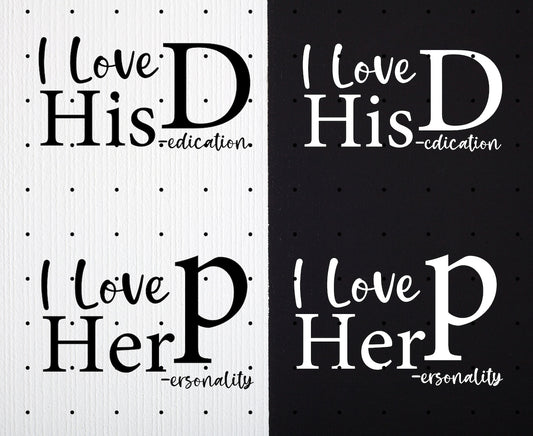 Valentines Day Funny Couples T-Shirts Bundle: I Love Her Personality & I Love His Dedication, Happy Valentine's Day Matching His and Hers Shirts