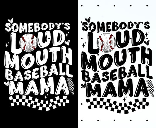 Somebody's Loud Mouth Baseball Mama T-Shirt, Baseball Mom Shirt, Sports Mom Tee, Game Day Mom Life Apparel, Baseball Season Graphic Shirt