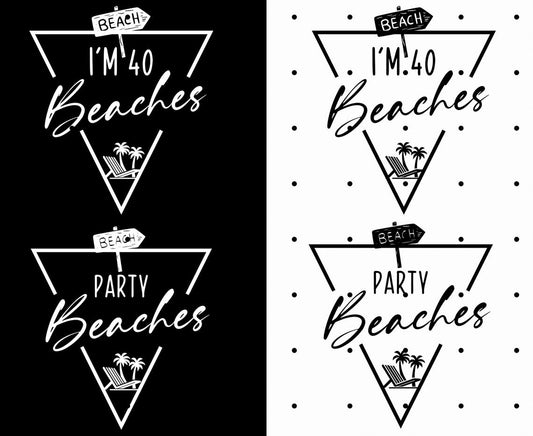 40th Birthday Beach Trip T-Shirts, Girls Trip "I'm 40 Beaches" Group Tees, Birthday Party Favors & Gifts Apparel