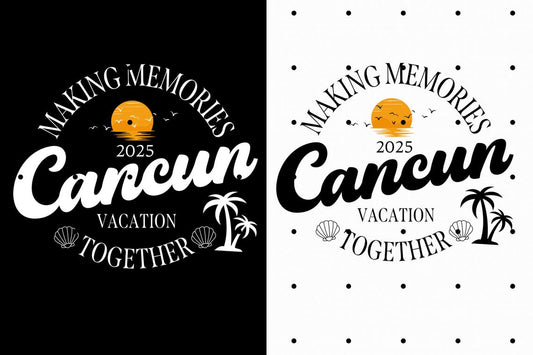 Making Memories Together Cancun Vacation T-Shirts, Couples Trip, Family Beach Trip Matching Shirts, Beach Family Vacation, Summer Trip 2025 Apparel