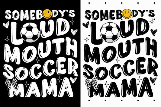 Somebody’s Loud Mouth Soccer Mama T-Shirt, Soccer Mom Shirt, Sports Mom, Soccer Game Day Graphic Tee, Retro Soccer Mom Life Apparel