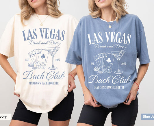Las Vegas Bachelorette T-Shirt, Drink and Dice Bach Club Tee, Vegas Trip Shirt, Girls Weekend, Bride Squad, Vegas Birthday Party Apparel