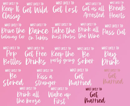 Most likely to Bachelorette T-Shirts, Funny Bachelorette Party, Bride tribe, Girls Trip, Customized Bridal Party Shirt, Wine Bachelorette Shirt