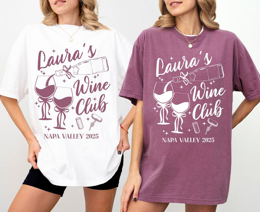 Wine Club Bachelorette T-Shirts, Napa Valley Bridal Party Design, Winery Weekend Bride Trip, Vineyard Bachelorette Shirt, Girls Wine Getaway